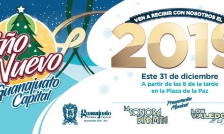 Recibe el Año Nuevo en Guanajuato Capital