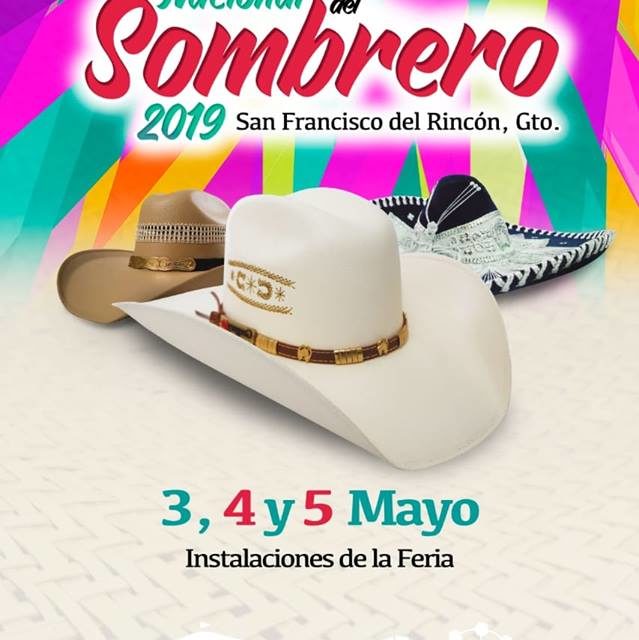 Comenzó la preventa de boletos para la Feria Nacional del Sombrero en San Francisco del Rincón