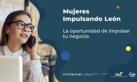 Obtén una de las 40 becas que León ofrece a mujeres emprendedoras