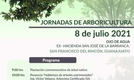 San Francisco del Rincón será sede de Las Jornadas de Arboricultura