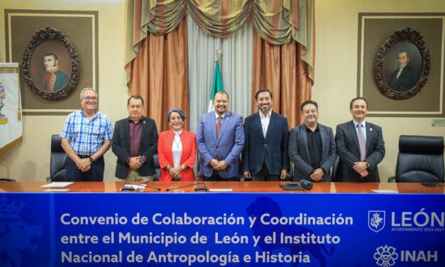 León firma convenio con INAH