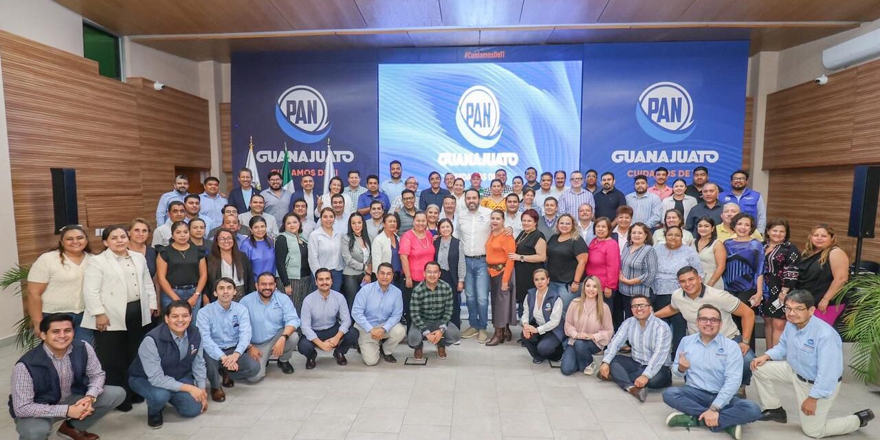 PAN Guanajuato listo para la renovación de sus Comités Municipales