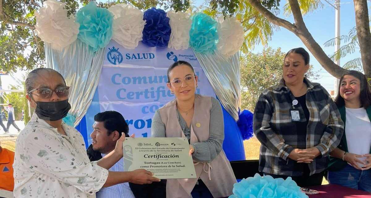 Secretaría de Salud certifica comunidad en San Francisco del Rincón