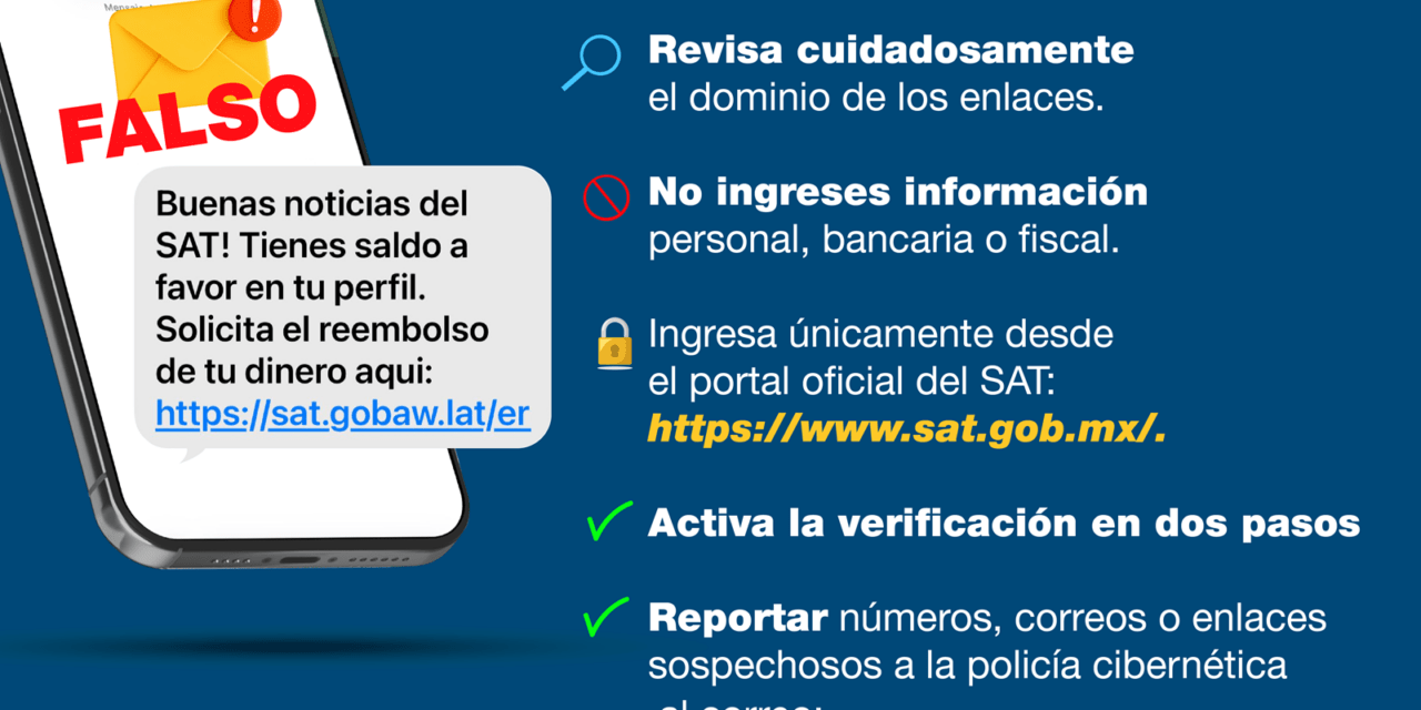 Alertan sobre fraudes digitales con servicios de paquetería y mensajes del SAT